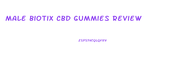 Male Biotix Cbd Gummies Review