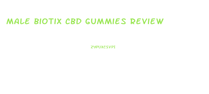 Male Biotix Cbd Gummies Review