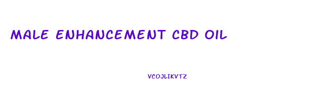 Male Enhancement Cbd Oil