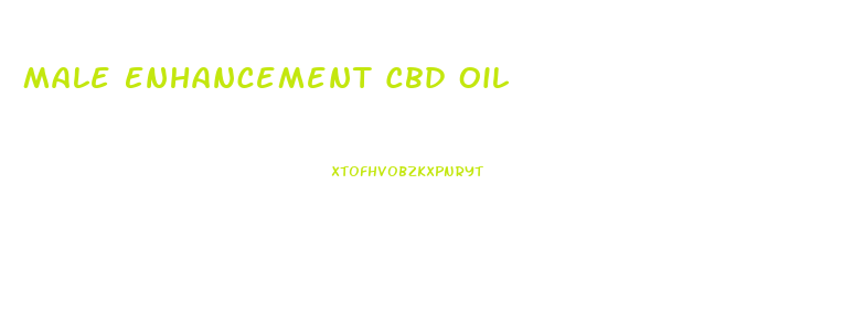 Male Enhancement Cbd Oil