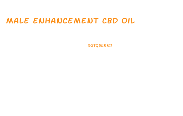 Male Enhancement Cbd Oil