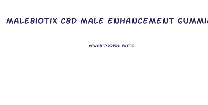 Malebiotix Cbd Male Enhancement Gummies