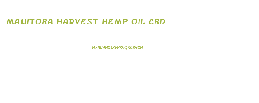 Manitoba Harvest Hemp Oil Cbd