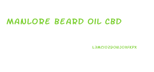 Manlore Beard Oil Cbd
