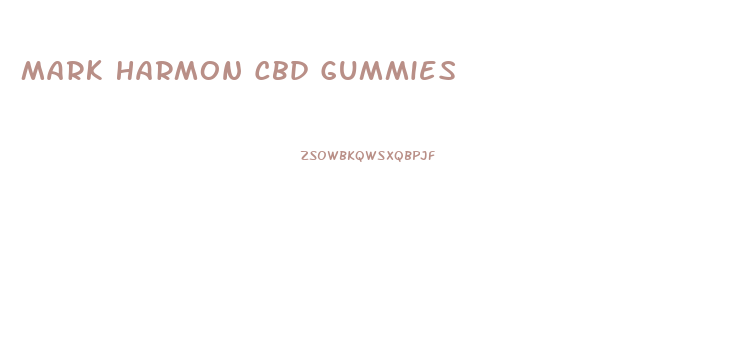 Mark Harmon Cbd Gummies