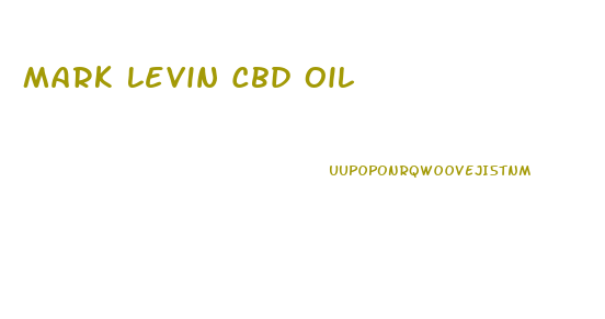 Mark Levin Cbd Oil