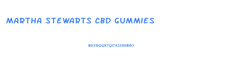 Martha Stewarts Cbd Gummies