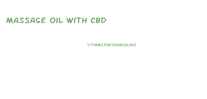 Massage Oil With Cbd