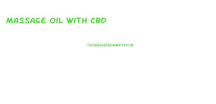 Massage Oil With Cbd