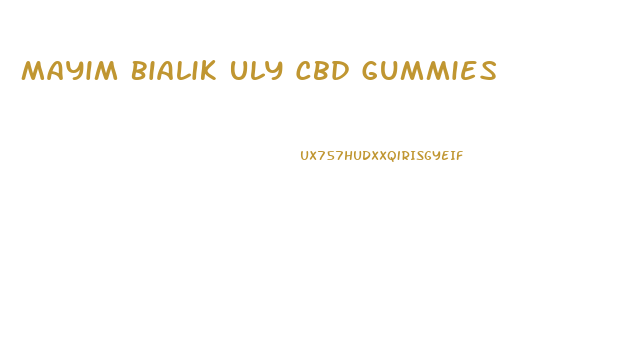 Mayim Bialik Uly Cbd Gummies