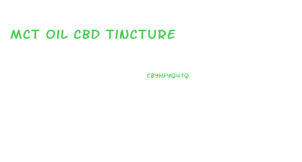 Mct Oil Cbd Tincture