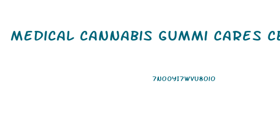 Medical Cannabis Gummi Cares Cbd Plus