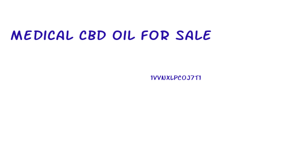 Medical Cbd Oil For Sale