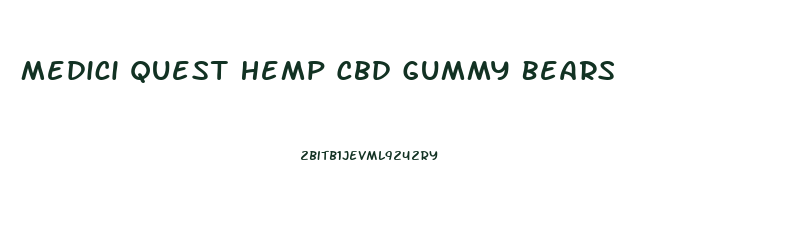 Medici Quest Hemp Cbd Gummy Bears