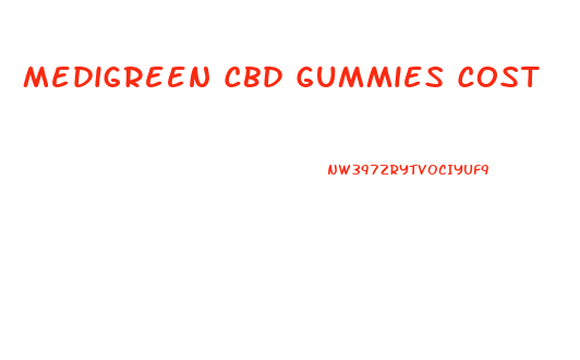 Medigreen Cbd Gummies Cost