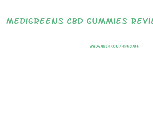 Medigreens Cbd Gummies Reviews