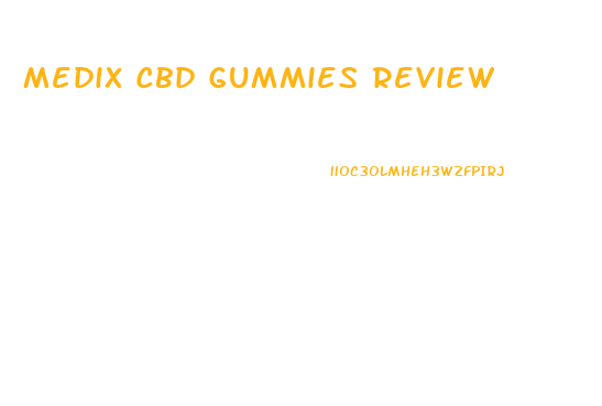 Medix Cbd Gummies Review