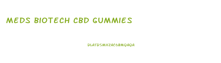 Meds Biotech Cbd Gummies