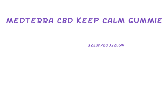 Medterra Cbd Keep Calm Gummies