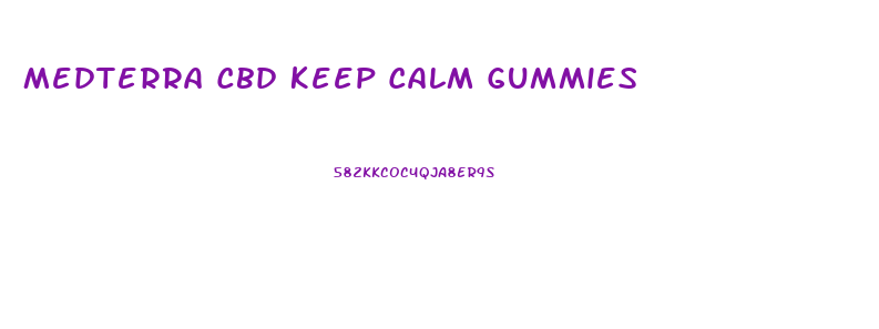 Medterra Cbd Keep Calm Gummies