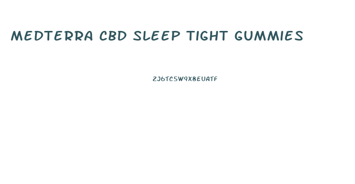 Medterra Cbd Sleep Tight Gummies
