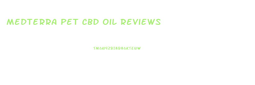 Medterra Pet Cbd Oil Reviews