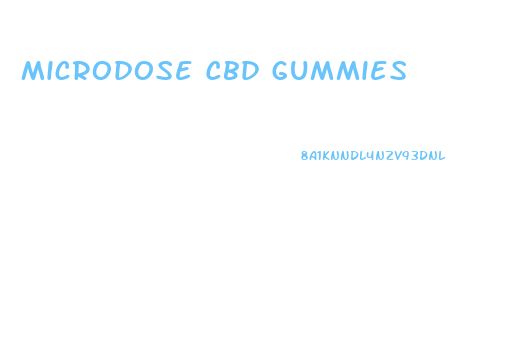 Microdose Cbd Gummies