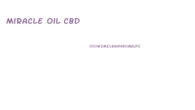 Miracle Oil Cbd