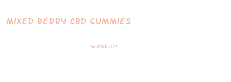 Mixed Berry Cbd Gummies