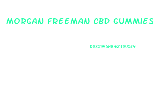 Morgan Freeman Cbd Gummies