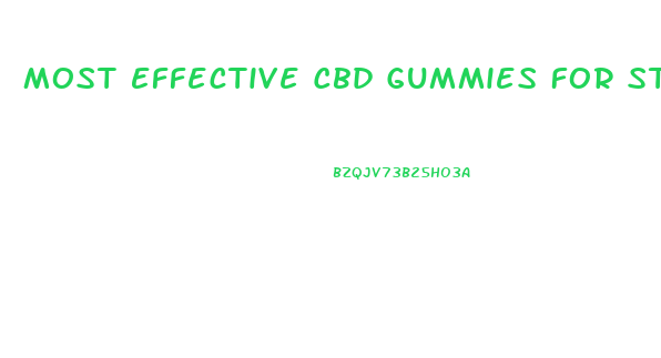 Most Effective Cbd Gummies For Stress And Anxiety