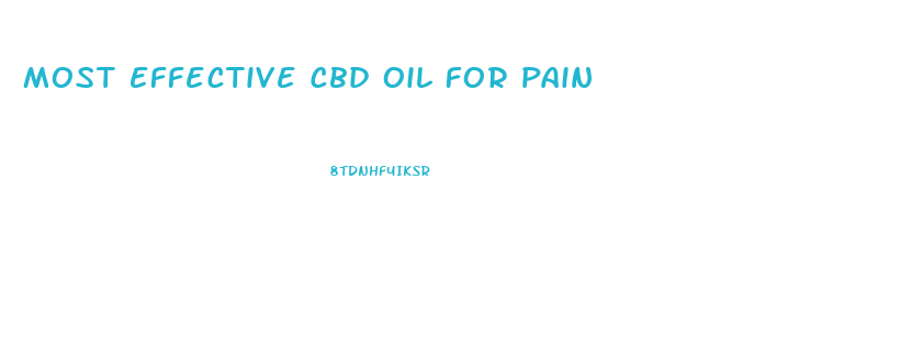 Most Effective Cbd Oil For Pain