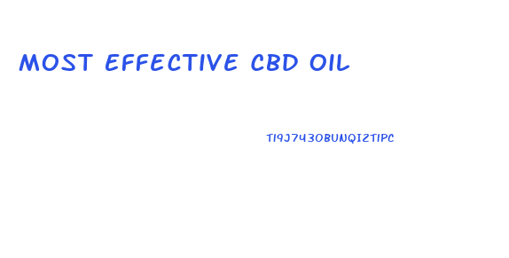 Most Effective Cbd Oil