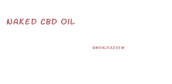 Naked Cbd Oil
