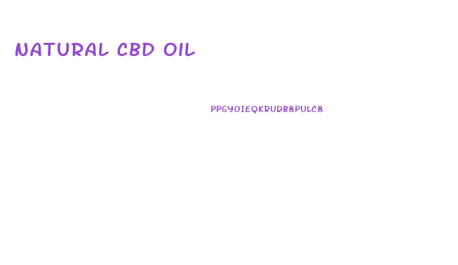 Natural Cbd Oil