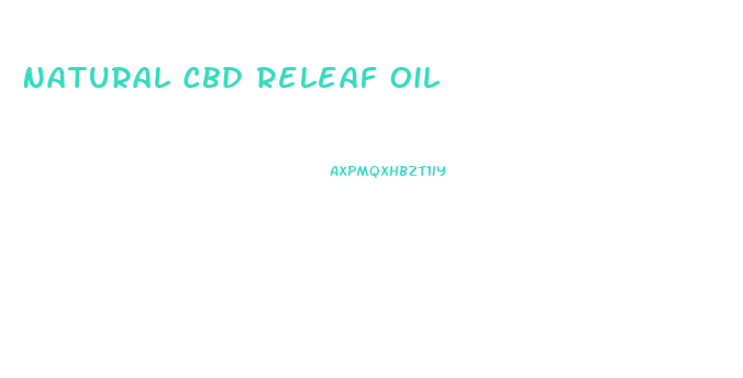 Natural Cbd Releaf Oil