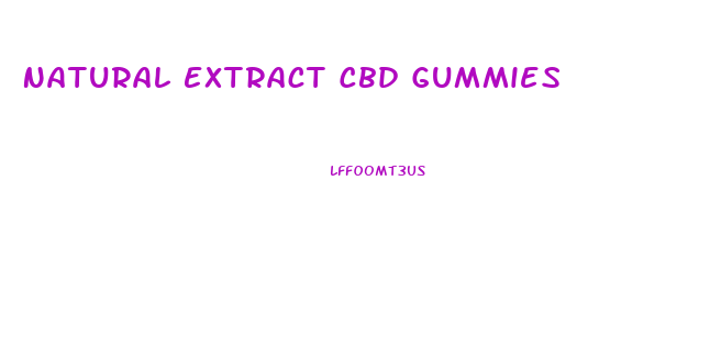 Natural Extract Cbd Gummies