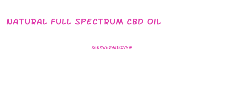 Natural Full Spectrum Cbd Oil