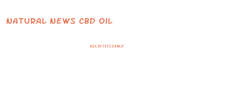 Natural News Cbd Oil