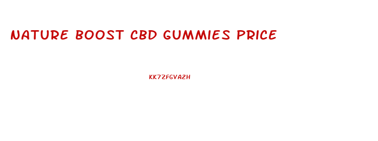 Nature Boost Cbd Gummies Price