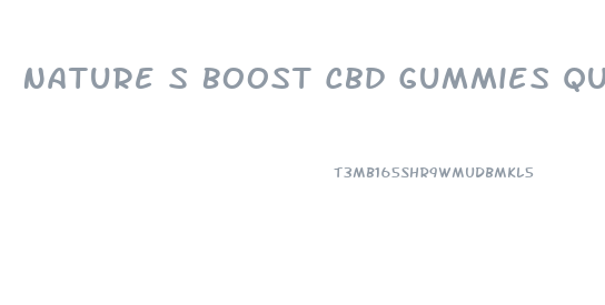 Nature S Boost Cbd Gummies Quit Smoking