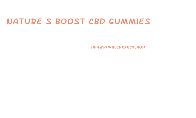 Nature S Boost Cbd Gummies