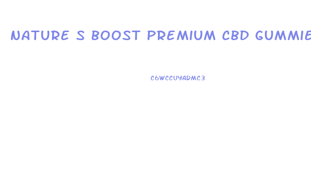 Nature S Boost Premium Cbd Gummies