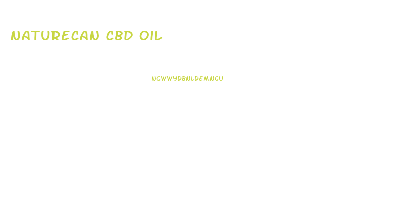 Naturecan Cbd Oil