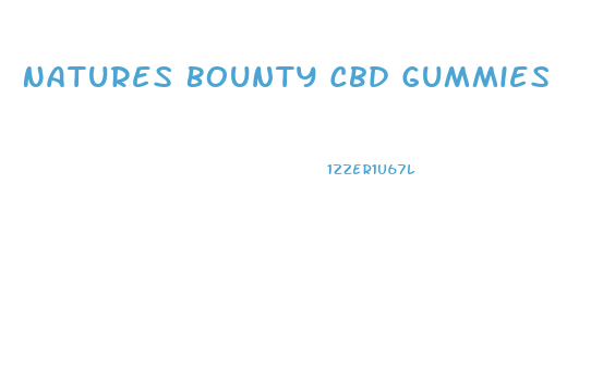 Natures Bounty Cbd Gummies