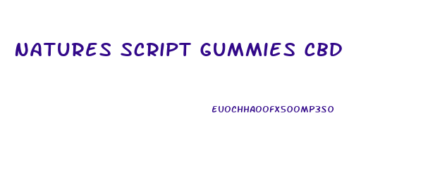 Natures Script Gummies Cbd