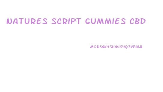 Natures Script Gummies Cbd