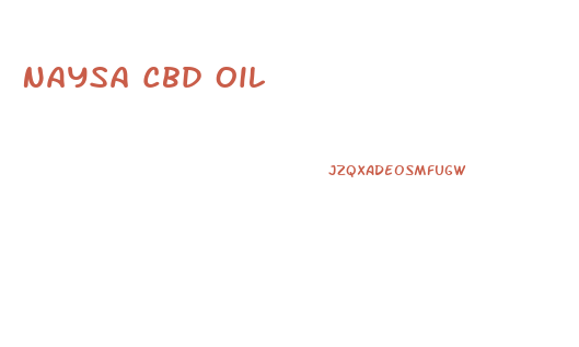 Naysa Cbd Oil