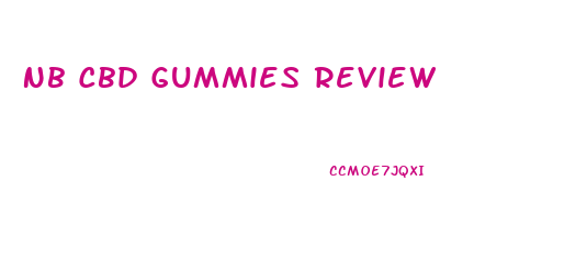 Nb Cbd Gummies Review