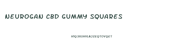 Neurogan Cbd Gummy Squares